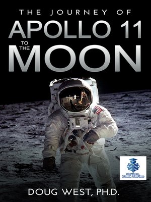 cover image of The Journey of Apollo 11 to the Moon